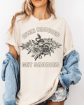EVEN BADDIES GET SADDIES TEE
